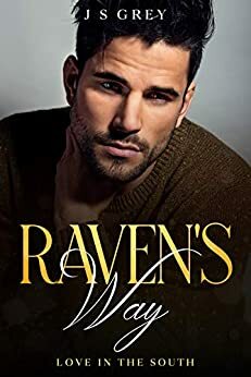 Raven's Way by JS Grey