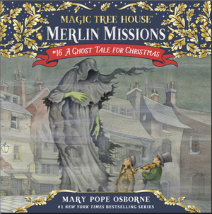 A Ghost Tale for Christmas Time by Mary Pope Osborne