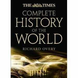 The Times Complete History of the World Edition: Eighth by Richard Overy