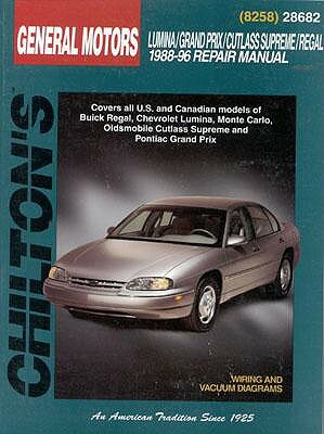 GM Lumina, Grand Prix, Cutlass Supreme, and Regal, 1988-96 by Chilton Automotive Books, Chilton, The Nichols/Chilton