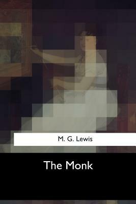 The Monk by M. G. Lewis