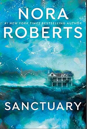 Sanctuary by Nora Roberts