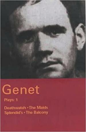 Genet: Plays 1 by Jean Genet