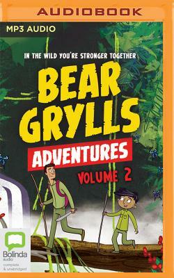 Bear Grylls Adventures: Volume 2: Jungle Challenge & Sea Challenge by Bear Grylls