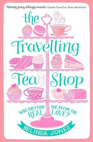 The Travelling Tea Shop by Belinda Jones