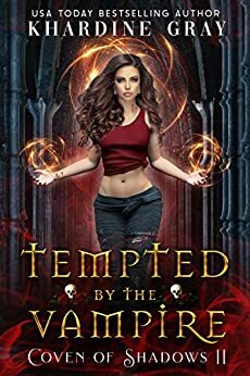 Tempted by The Vampire by Khardine Gray