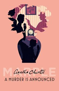 A Murder Is Announced by Agatha Christie