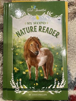 My Second Nature Reader by Jenny Phillips