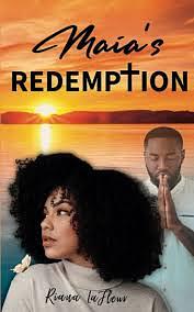 Maia's Redemption  by Riana La Fleur