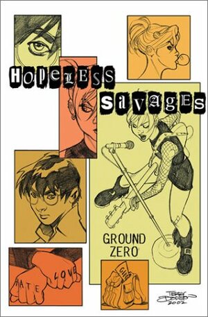 Hopeless Savages Volume 2: Ground Zero by Christine Norrie, Bryan Lee O'Malley, Jen Van Meter, Chynna Clugston Flores, Andi Watson