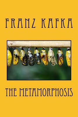 The Metamorphosis by Franz Kafka