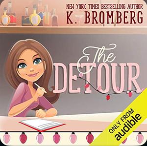 The Detour by K. Bromberg