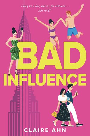 Bad Influence by Claire Ahn