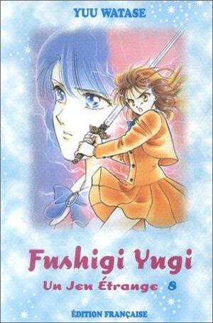 FushigiYugi- Un jeu étrange Tome 8 by Yuu Watase