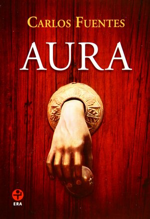 Aura by Carlos Fuentes