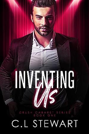 Inventing Us by C. L. Stewart