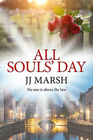 All Souls' Day by J.J. Marsh