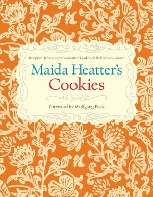 Maida Heatter's Cookies by Maida Heatter