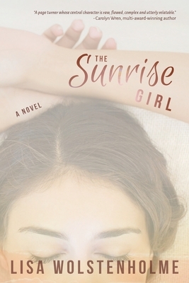 The Sunrise Girl by Lisa Wolstenholme