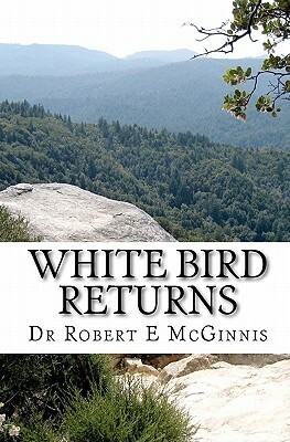 White Bird Returns by Robert E. McGinnis
