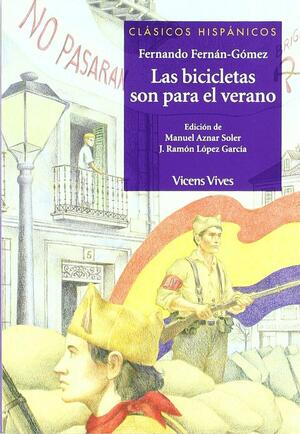 Las bicicletas son para el verano by Fernando Fernán Gómez