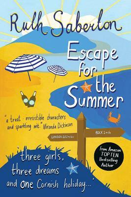 Escape for the Summer by Ruth Saberton