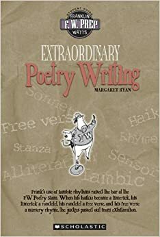 Extraordinary Poetry Writing by Margaret Ryan