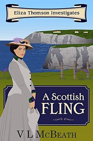 A Scottish Fling by V.L. McBeath, V.L. McBeath