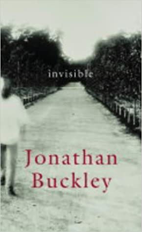 Invisible by Jonathan Buckley