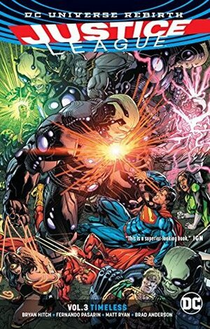 Justice League, Vol. 3: Timeless by Bryan Hitch