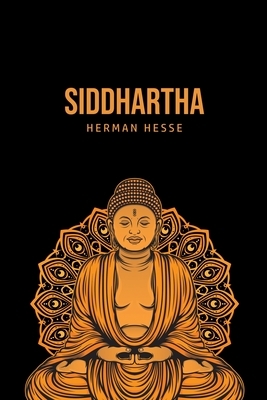 Siddhartha by Hermann Hesse