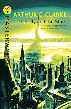 The City And The Stars by Arthur C. Clarke