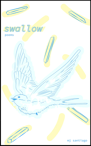 Swallow by M.J. Santiago