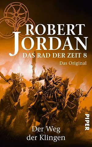 Der Weg der Klingen by Robert Jordan