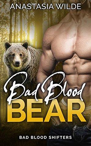 Bad Blood Bear by Anastasia Wilde