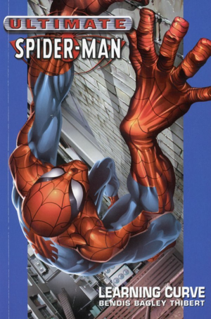 Ultimate Spider-Man, Volume 2: Learning Curve by Brian Michael Bendis