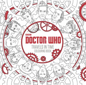 Doctor Who: Travels in Time Colouring Book by BBC