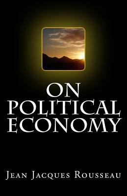 On Political Economy by Jean-Jacques Rousseau