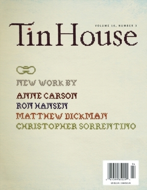 Tin House: Winter Reading by Kate Christensen, Christopher Sorrentino, Shawn Vestal, Anne Carson