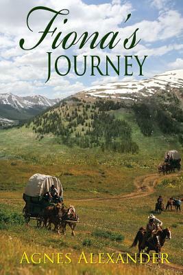 Fiona's Journey by Agnes Alexander