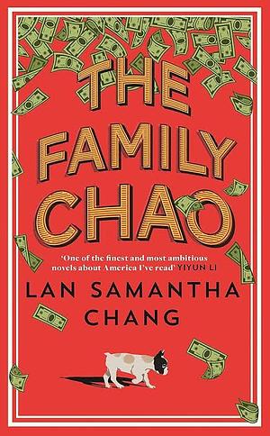 The Family Chao by Lan Samantha Chang