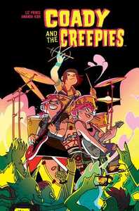 Coady and The Creepies by Liz Prince