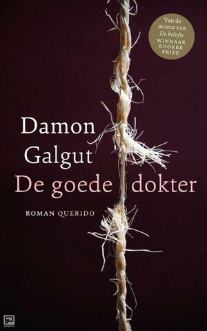 De goede dokter by Damon Galgut