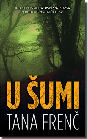 U Šumi by Tana French