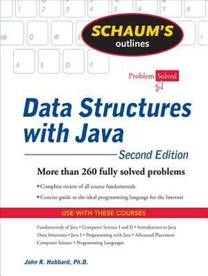 Schaum's Outline of Data Structures with Java by John R. Hubbard