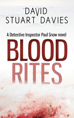 Blood Rites by David Stuart Davies