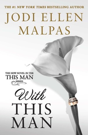 With This Man by Jodi Ellen Malpas