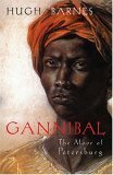 Gannibal: The Moor of Petersburg by Hugh Barnes