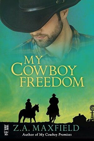 My Cowboy Freedom by Z.A. Maxfield
