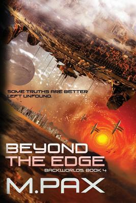 Beyond the Edge by M. Pax